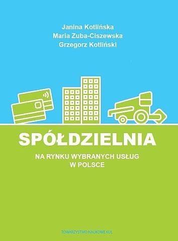 Spółdzielnia na rynku wybranych usług w Polsce