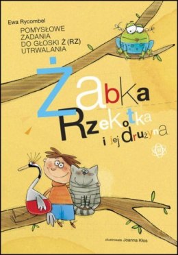 Żabka rzekotka i jej drużyna