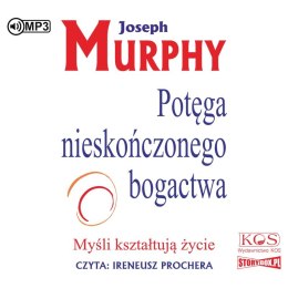 CD MP3 Potęga nieskończonego bogactwa. Myśli kształtują życie