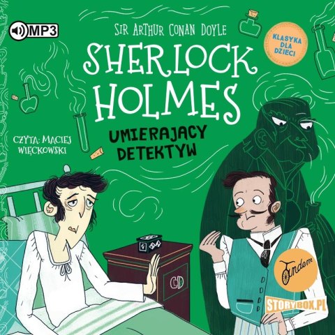 CD MP3 Umierający detektyw. Klasyka dla dzieci. Sherlock Holmes. Tom 25