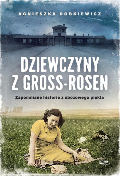 Dziewczyny z Gross-Rosen wyd. 2022