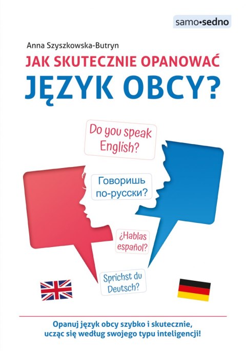 Jak skutecznie opanować język obcy? wyd. 1