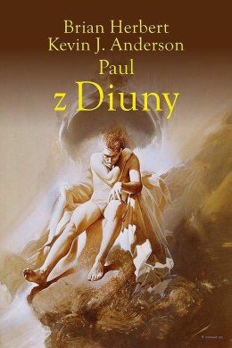 Paul z Diuny. Herosi Diuny. Tom 1