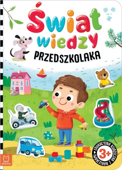 Świat wiedzy przedszkolaka. Edukacyjna książeczka z naklejkami