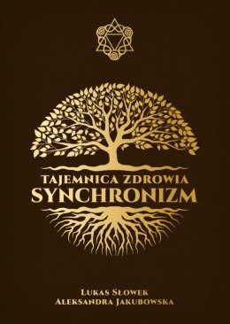 Tajemnica zdrowia Synchronizm