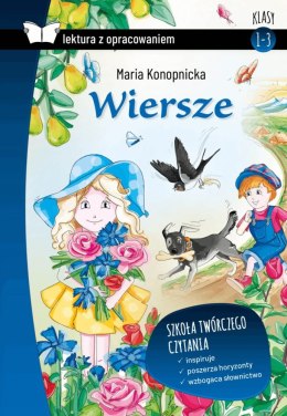 Wiersze Maria Konopnicka. Lektura z opracowaniem