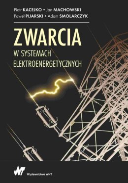 Zwarcia w systemach elektroenergetycznych