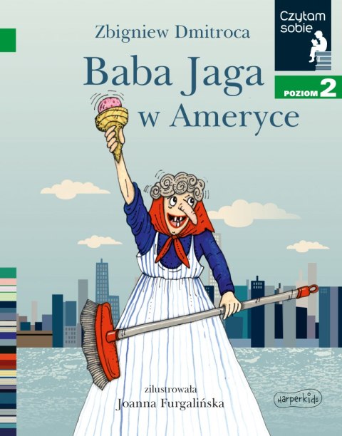 Baba Jaga w Ameryce. Czytam sobie. Poziom 2