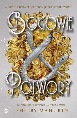 Bogowie i potwory. Gołąb i wąż. Tom 3