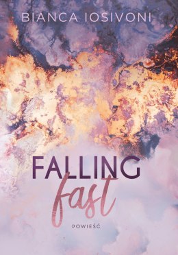 Falling fast. Hailee & Chase. Tom 1 wyd. 2022