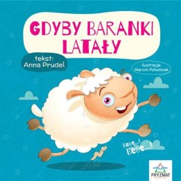 Gdyby baranki latały. Bajeczki