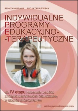 Indywidualne programy edukacyjno-terapeutyczne dla IV etapu nauczania