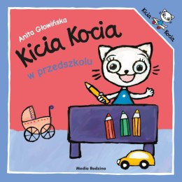 Kicia Kocia w przedszkolu wyd. 3