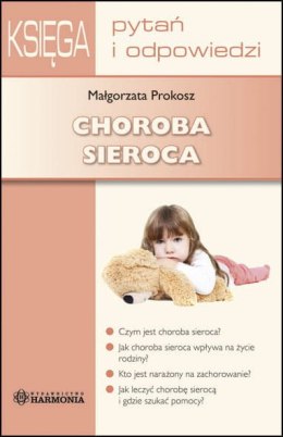 Księga pytań i odpowiedzi Choroba sieroca