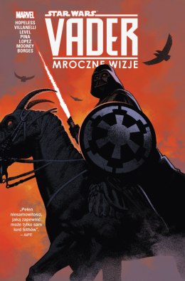 Mroczne wizje. Star Wars Vader