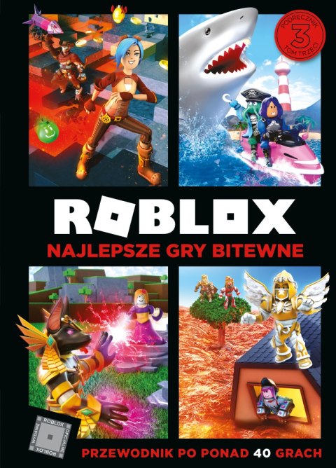 Roblox. Najlepsze gry bitewne. Przewodnik po ponad 40 grach