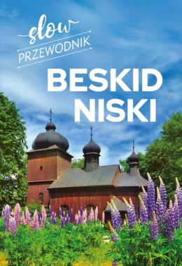 Slow przewodnik. Beskid Niski