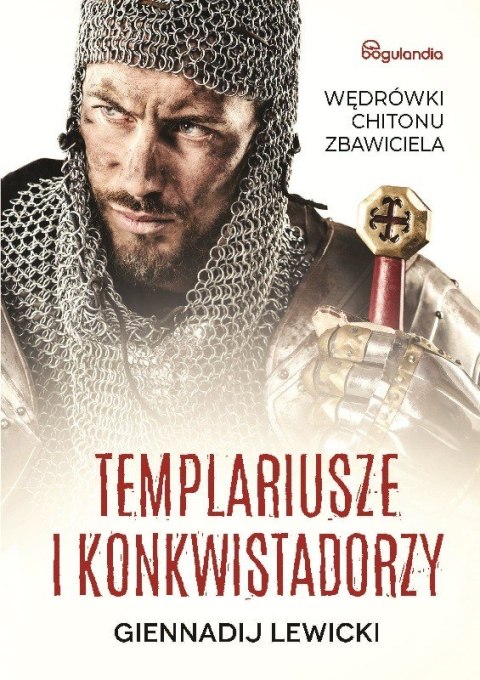 Templariusze i konkwistadorzy