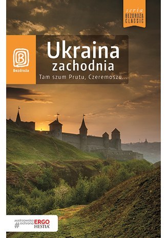 Ukraina zachodnia tam szum prutu czeremoszu wyd. 8