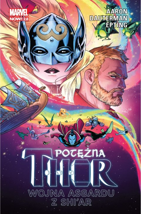 Wojna Asgardu z Shi'ar. Potężna Thor. Tom 3