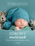 Zdrowy maluszek. Wyprawka noworodka lekarskim okiem