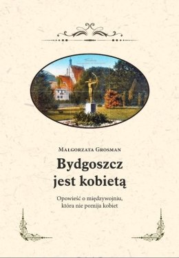 Bydgoszcz jest kobietą