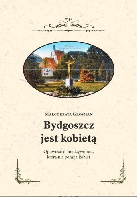 Bydgoszcz jest kobietą