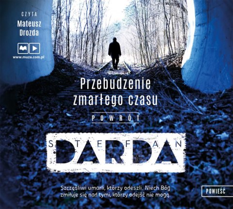 CD MP3 Powrót. Przebudzenie zmarłego czasu. Tom 1