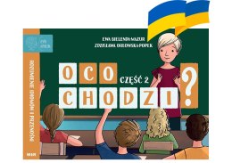 Co chodzi? rozumienie idiomów i przenośni Część 2