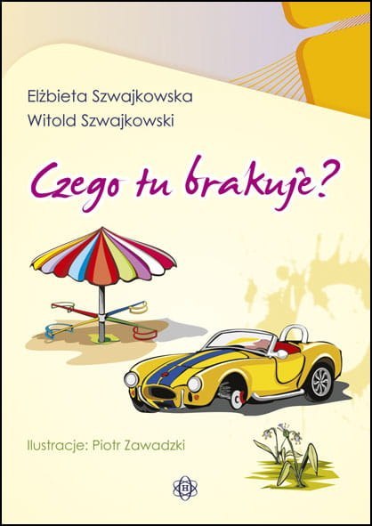 Czego tu brakuje?