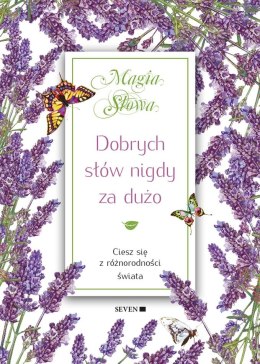 Dobrych słów nigdy za dużo wyd. 3