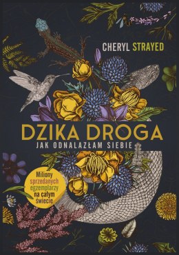 Dzika droga. Jak odnalazłam siebie wyd. 2022