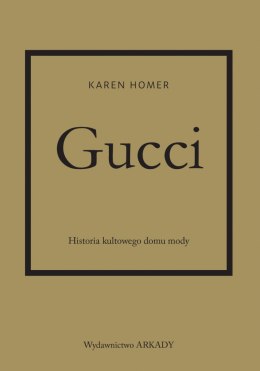 Gucci. Historia kultowego domu mody