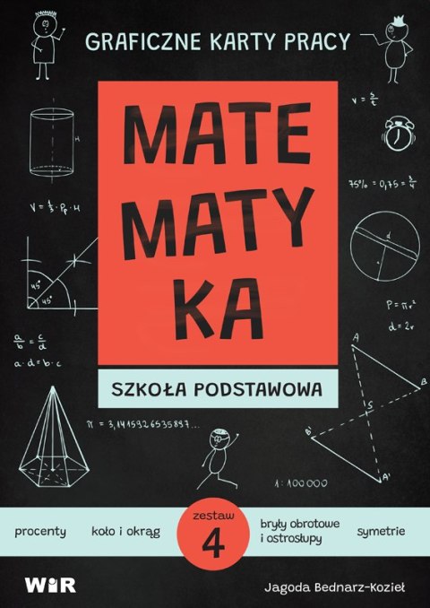 Matematyka Graficzne karty pracy dla szkoły podstawowej zestaw 4