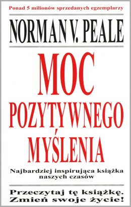 Moc pozytywnego myślenia wyd. 2022