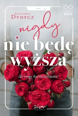 Nigdy nie będę wyższa