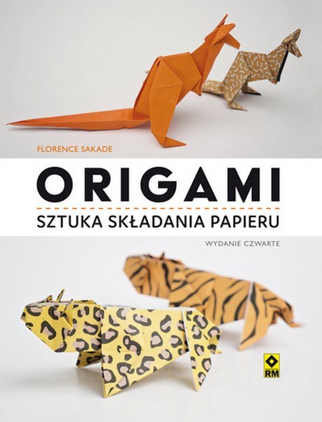 Origami sztuka składania papieru wyd. 4