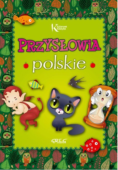 Przysłowia polskie Przysłowia polskie