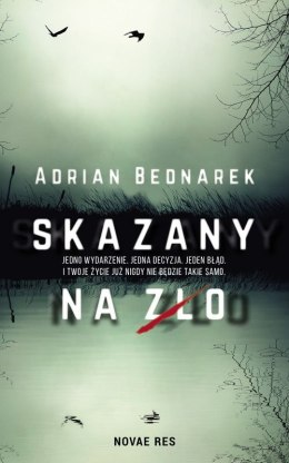 Skazany na zło