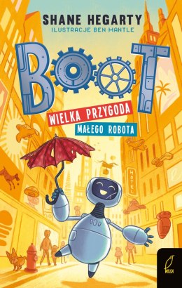 Wielka przygoda małego robota. Boot. Tom 1