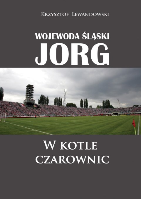 Wojewoda śląski jorg w kotle czarownic