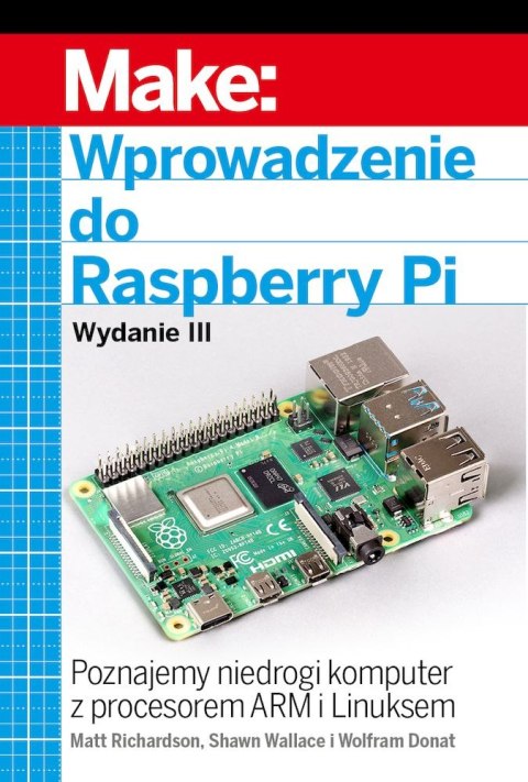 Wprowadzenie do Raspberry Pi wyd. 2