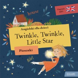 Angielski dla dzieci. Piosenki. Twinkle, Twinkle Little Star