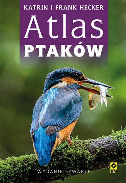 Atlas ptaków. Poradnik obserwatora wyd. 2022