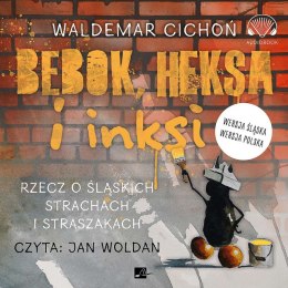 CD MP3 Bebok, heksa i inksi. Rzecz o śląskich strachach i straszakach