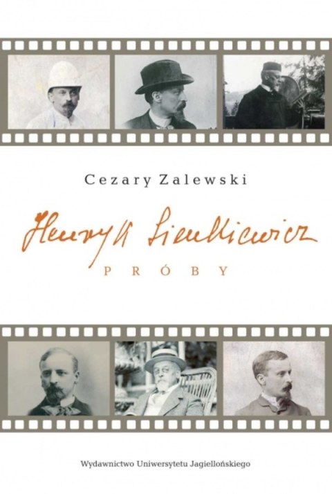 Henryk Sienkiewicz. Próby