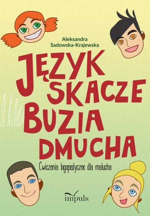 Język skacze buzia dmucha ćwiczenia logopedyczne dla malucha