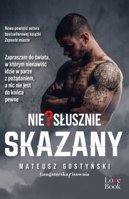 Nie?słusznie skazany. Tom 1