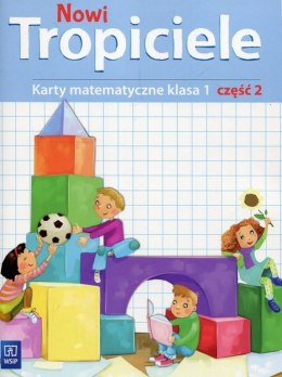 Nowi Tropiciele matematyka klasa 1 część 2 edukacja wczesnoszkolna 168712