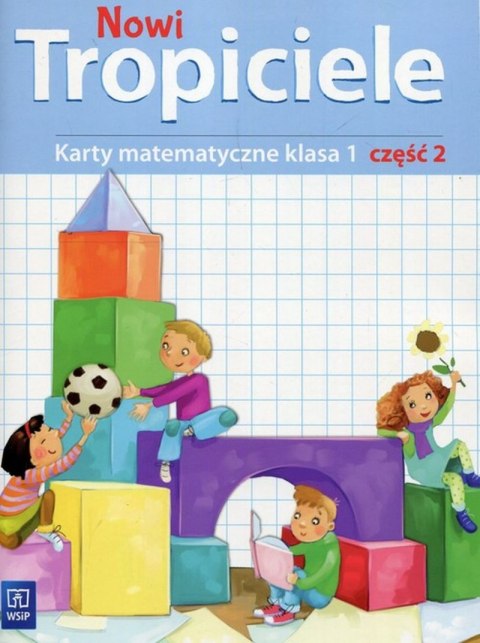 Nowi Tropiciele matematyka klasa 1 część 2 edukacja wczesnoszkolna 168712